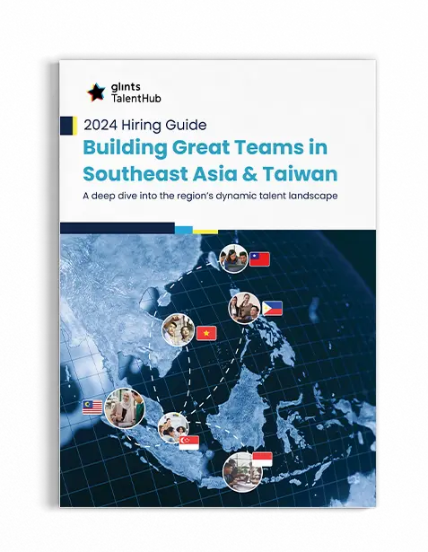 Southeast Asia Hiring Guide 2024 | Glints TalentHub
